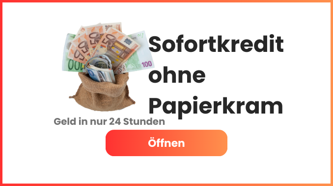 Sofortkredit ohne Papierkram